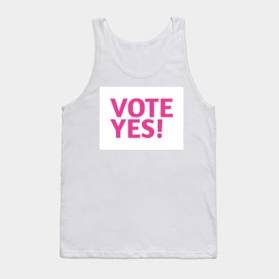 Vote Yes! - Best Selling Tank Top